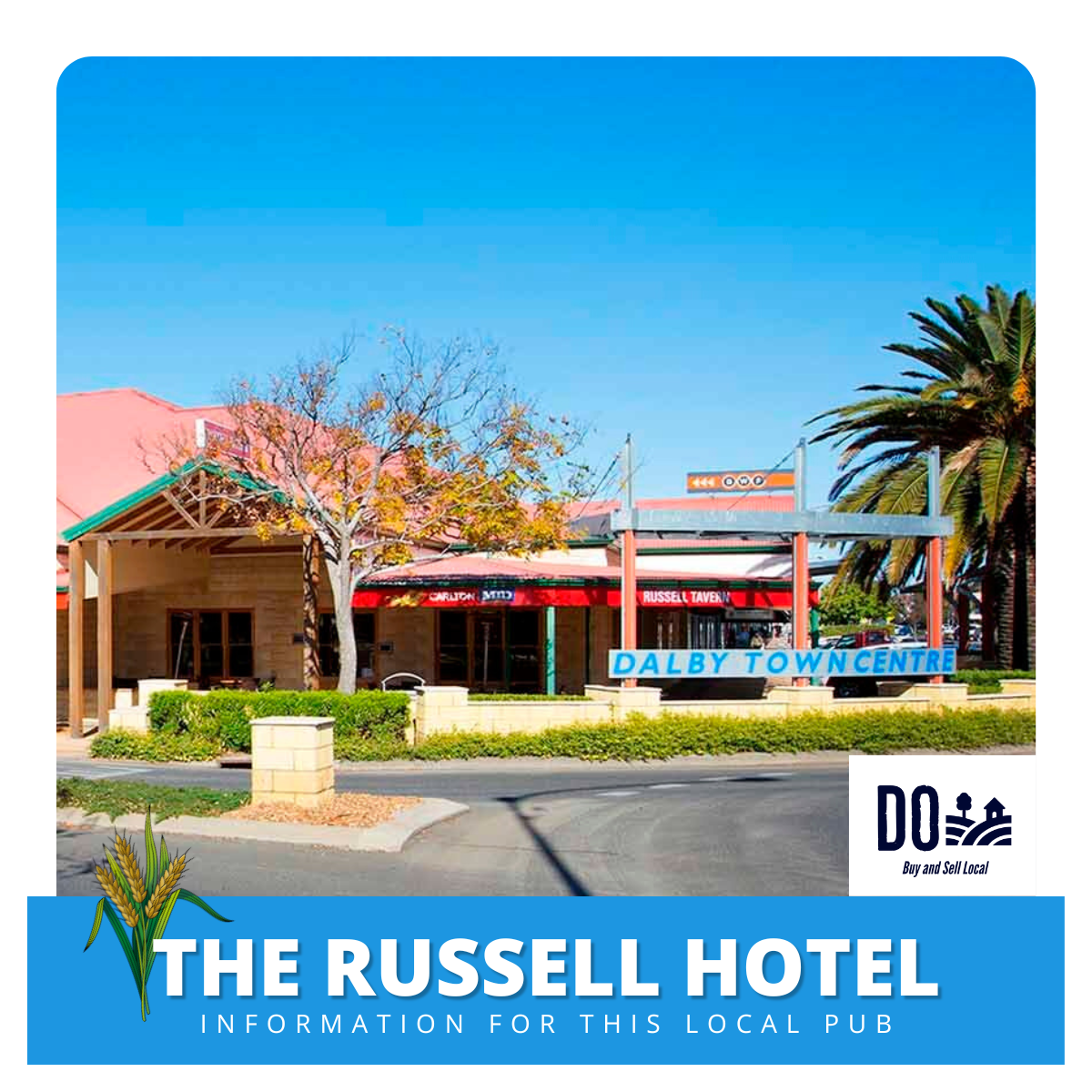 The Russell Hotel Dalby